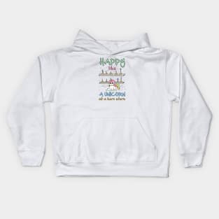 Happy Like a Unicorn at a Horn Store Kids Hoodie